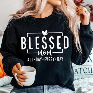 Blessed Mom All Day Everyday Sweatshirt (Black/New)